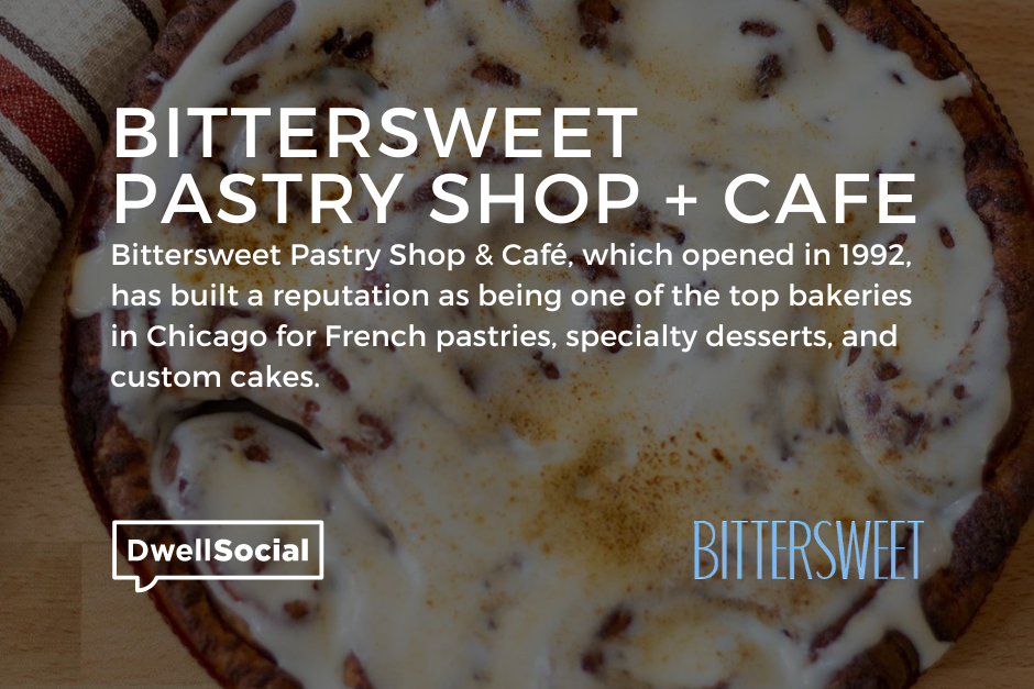 DwellSocial is bringing Bittersweet Pastry Shop + Cafe to Wheaton