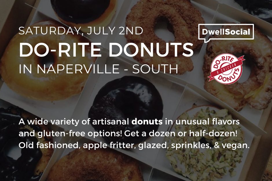 DwellSocial is bringing DoRite Donuts to Naperville South on
